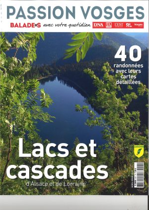 Passion Vosges Lacs et cascades d'Alsace et de Lorraine