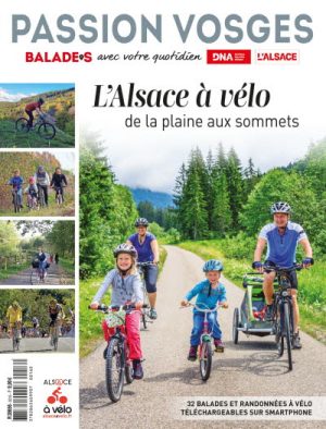 Passion Vosges L'Alsace à vélo