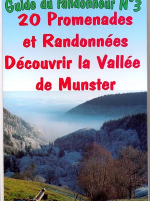 20-promenades-et-randonnees-decouvrir-la-vallee-de-munster